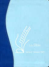 Charger l'image dans la galerie, Bible du Semeur révisée 2015, souple duo bleu