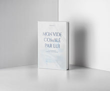 Charger l'image dans la galerie, Mon vide comblé par Lui
