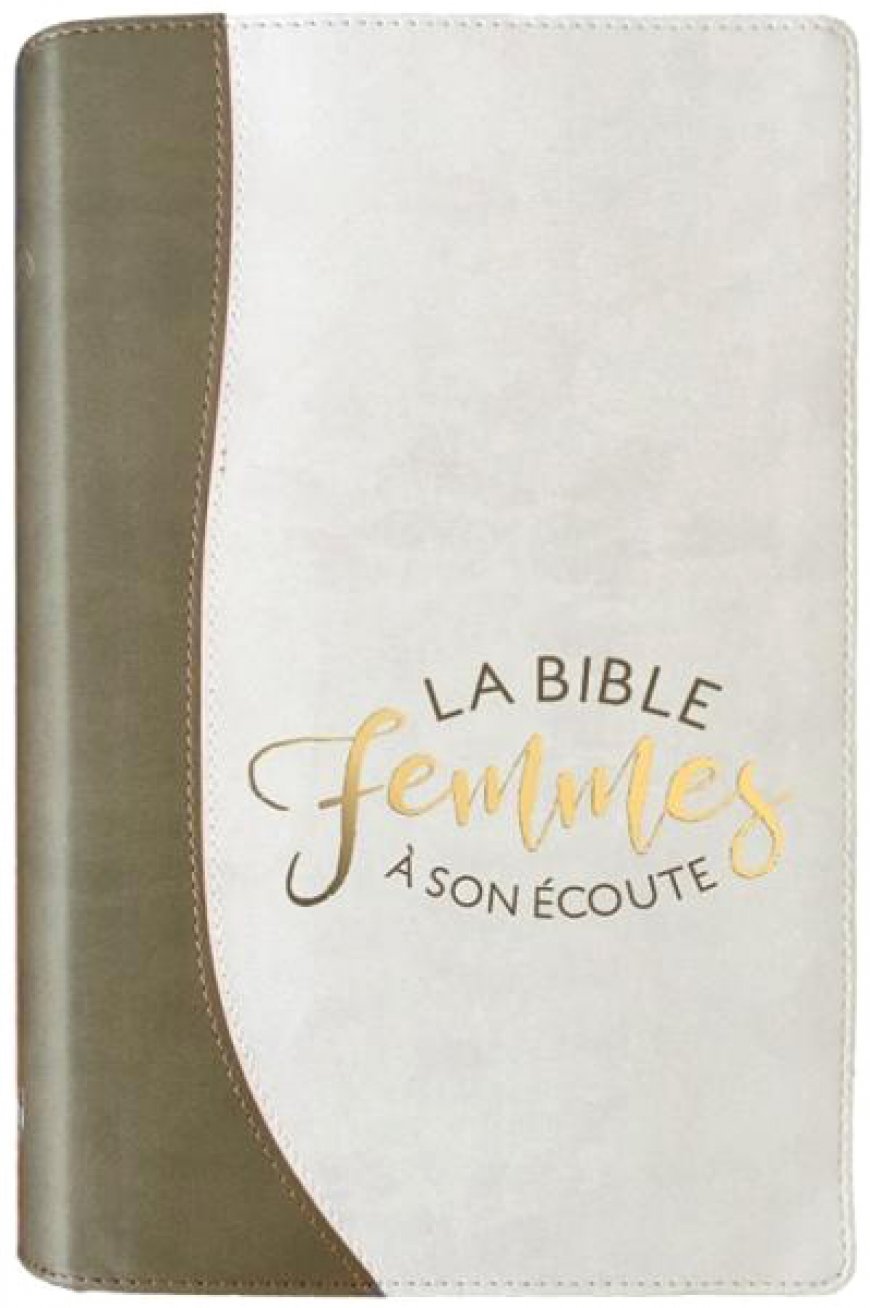 Bible Femmes à son écoute (duo sable et blanc)