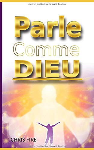 Parle comme Dieu
