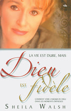 Charger l'image dans la galerie, La vie est dure, mais Dieu est fidèle
