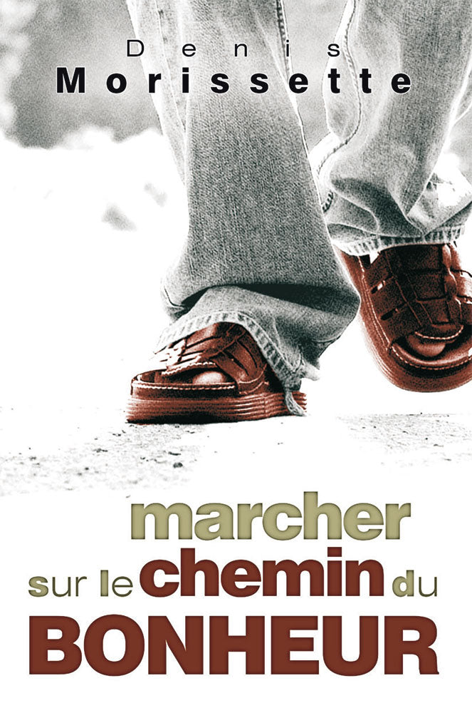 Marcher sur le chemin du bonheur