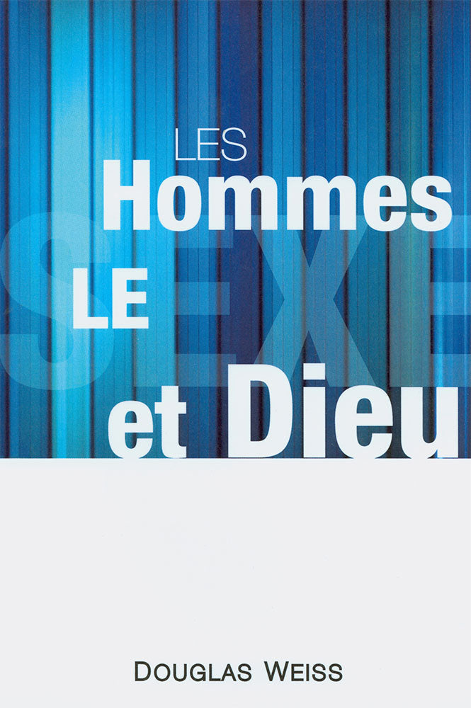 Les hommes, le sexe et Dieu