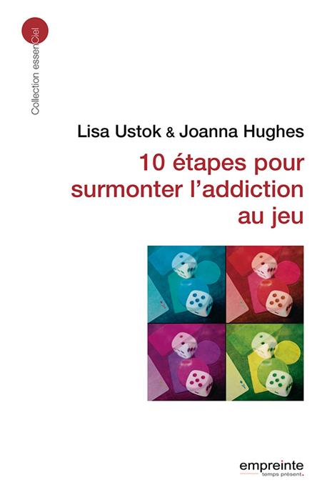 10 étapes pour surmonter l'addiction au jeu