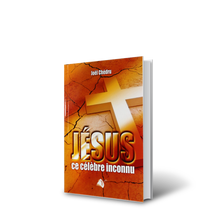Charger l'image dans la galerie, Jésus, ce célèbre inconnu - Boutique iNSPIRATION
