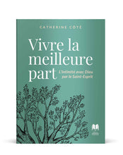 Charger l'image dans la galerie, Vivre la meilleure part
