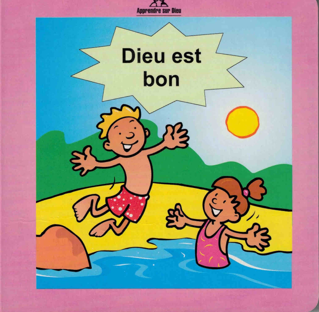 Dieu est bon