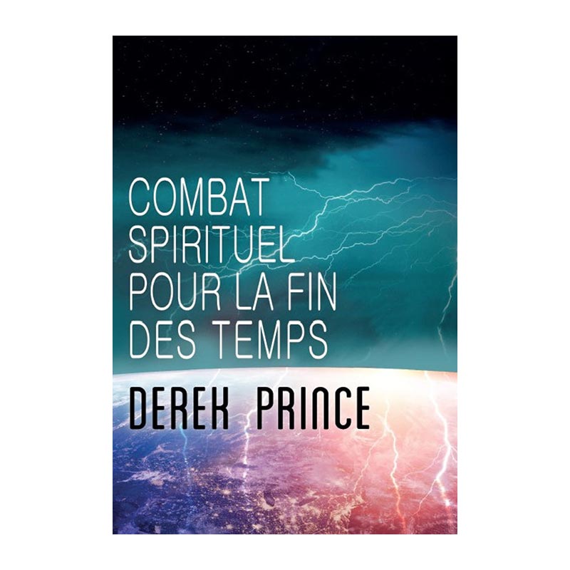 Combat spirituel pour la fin des temps