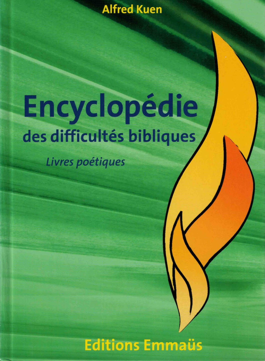 Encyclopédie des difficultés vol III Kuen Alfred