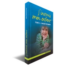 Charger l'image dans la galerie, J’instruis mon enfant – Ancien Testament
