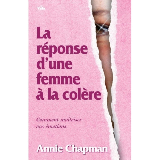 La réponse d'une femme à la colère