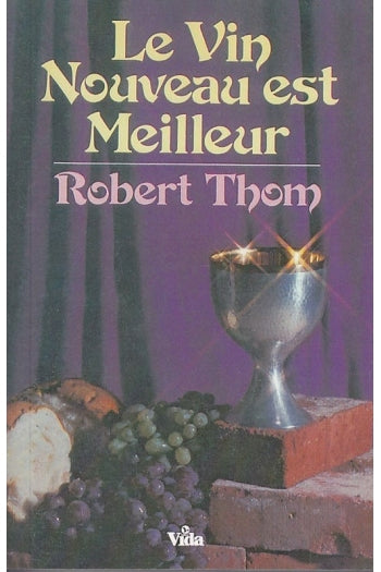 Le Vin Nouveau est Meilleur