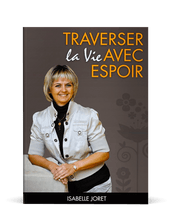 Charger l&#39;image dans la galerie, Traverser la vie avec espoir - Boutique iNSPIRATION
