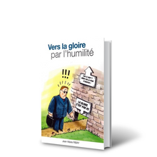 Charger l'image dans la galerie, Vers la gloire par l'humilité - Boutique iNSPIRATION
