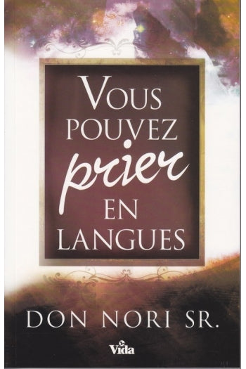 Vous pouvez prier en langues